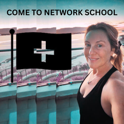 Come to Network School